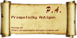 Przepolszky Antigon névjegykártya